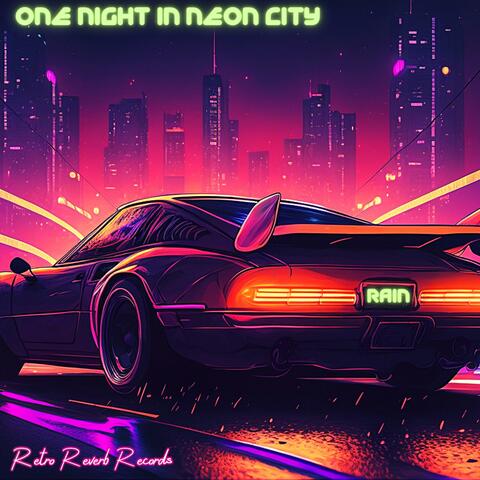 One Night In Neon City