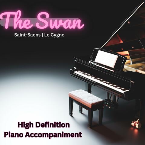 The Swan (Le Cygne) Piano Accompaniment [Piano ONLY]