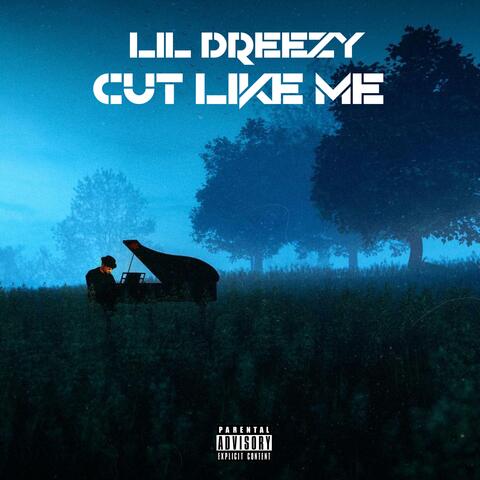 Cut Like Me
