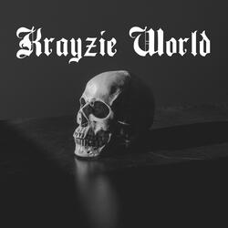 Krayzie World