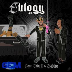 Eulogy (feat. Trini B & A4dite)