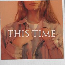 This Time