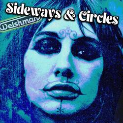 Sideways & Circles