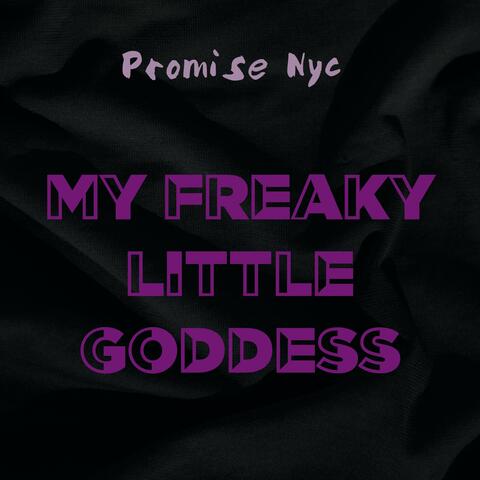 My Freaky Little Goddess