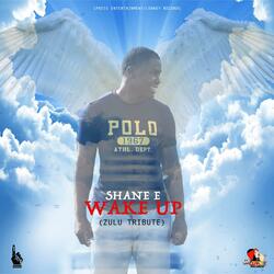 Wake Up (Zulu Tribute)