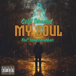 My Soul (feat. BBF RAIN)