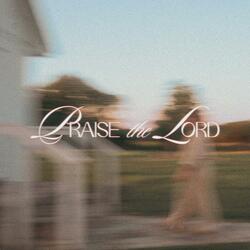 Praise The Lord