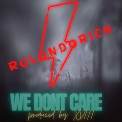 We Dont Care