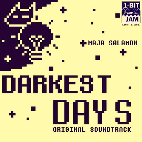 Darkest Days (Original Video Game Soundtrack)