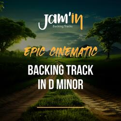 Epic Cinematic Backing Track in D Minor