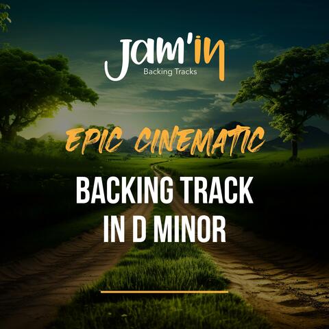 Epic Cinematic Backing Track in D Minor