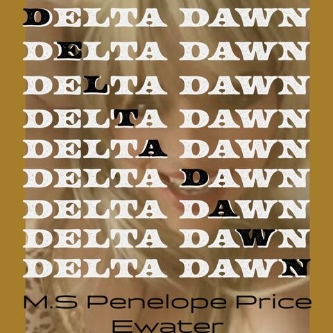 Delta Dawn (feat. Ewater)