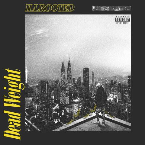 Dead Weight (feat. Az The Alpha & Leuko Le Goat)