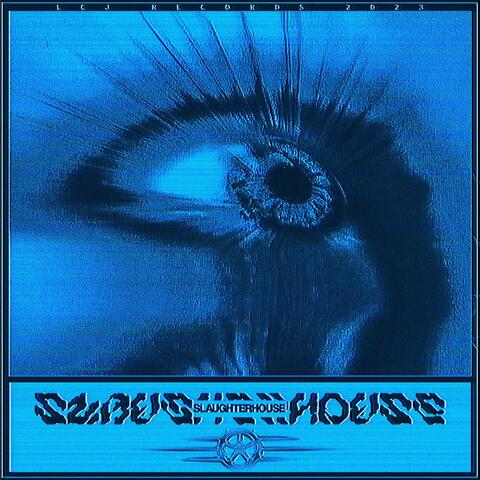 SLAUGHTERHOUSE