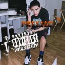 Pressed (feat. Danielwsp)