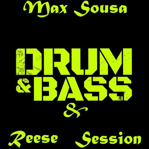 Drum & Bass & Reese Session (feat. Ramon Cruz) [Remastered]