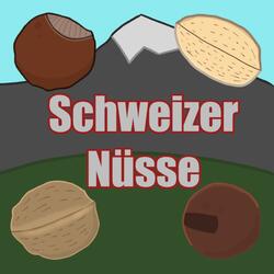Schweizer Nüsse