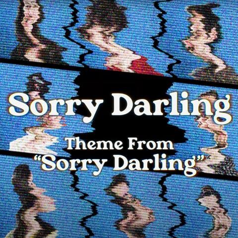 Sorry Darling