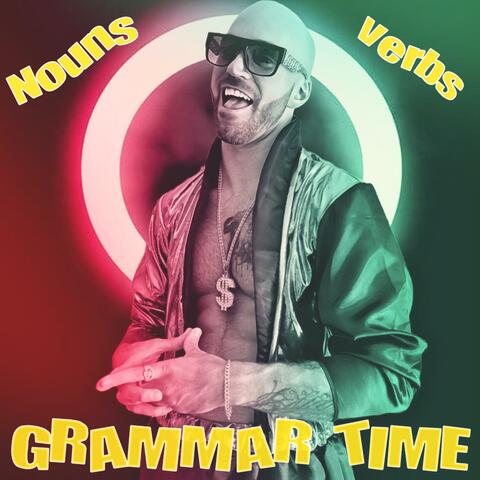 Grammar Time (Learning Nouns & Verbs)