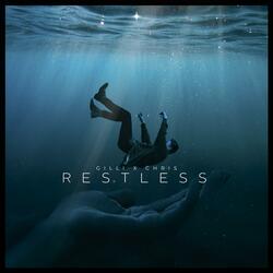 Restless (feat. Chris NGB)