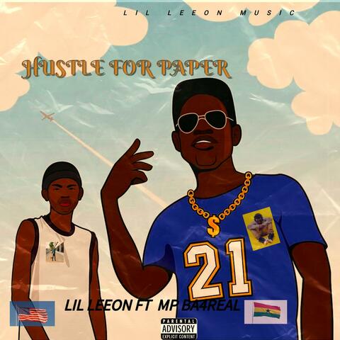 Hustle for Paper (feat. M.P. Ba 4Real)