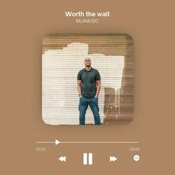 Worth the Wait