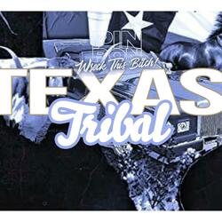 TEXAS TRIBAL