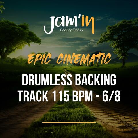 Epic Cinematic Drumless Backing Track 115 BPM - 6​/​8