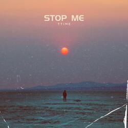 stop me