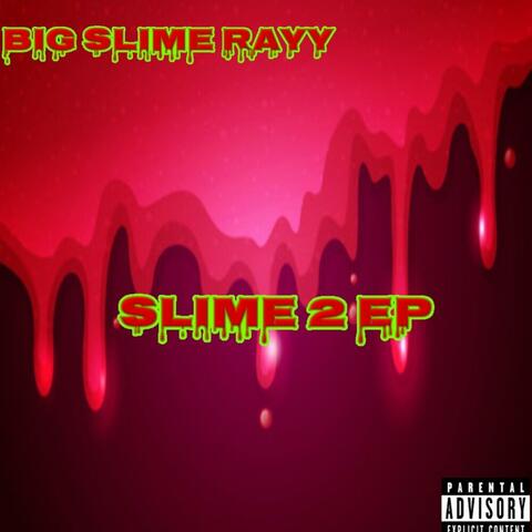 Slime 2 Ep