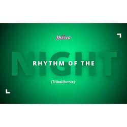 Rhythm Of The Night