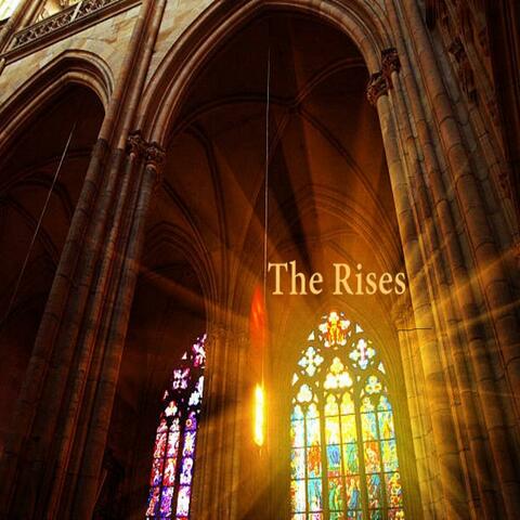 The Rises