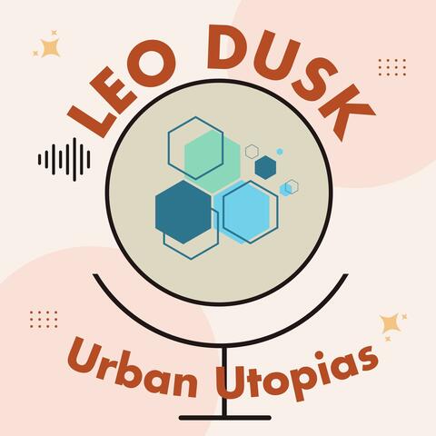 Urban UTopias