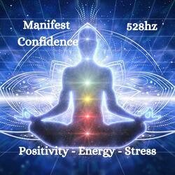 Manifest Confidence 528hz
