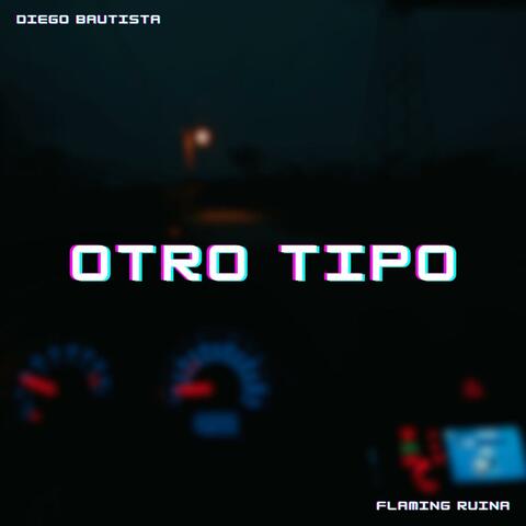 Otro Tipo