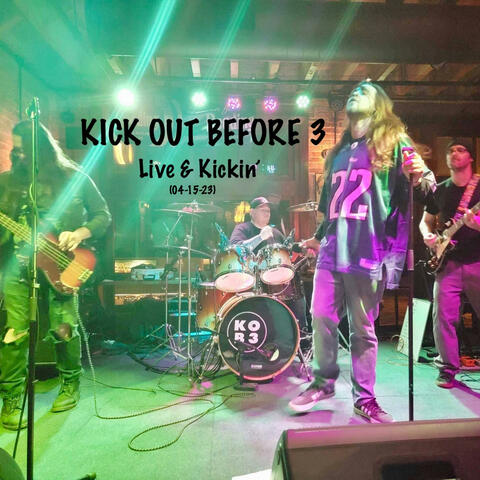 Live & Kickin' (04-15-23)