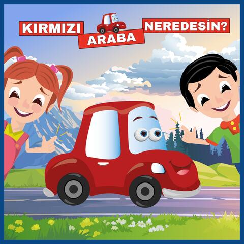 Kırmızı Araba Neredesin