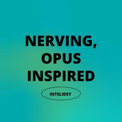 Nerving, Opus Inspired