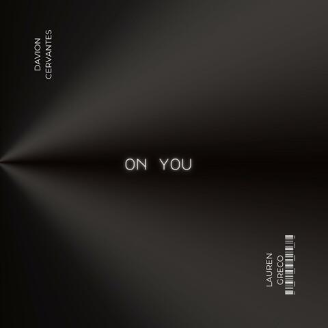 On You (feat. Lauren Greco)
