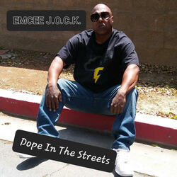 DOPE IN THE STREETS