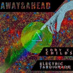 Away & Ahead (feat. Cory C. Childs)