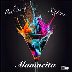 Mamacita (feat. Sixteen)