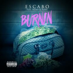 Burnin' (feat. Nump & Rippy)