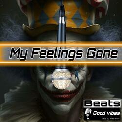 My Feelings Gone