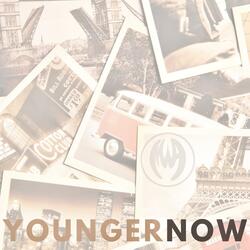 Younger Now