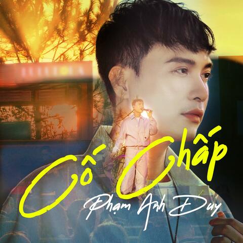Cố Chấp (feat. Tuno)