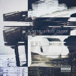 BIG CLIPS (feat. Dua1Sh0ck & 2 Gucci)