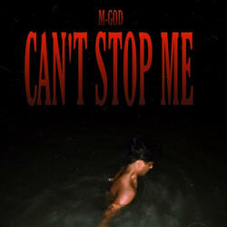 Can't Stop Me