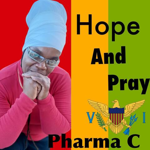 Hope & Pray