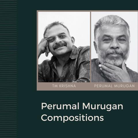 Perumal Murugan Compositions | Album 2